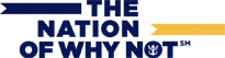 The Nation of Why Not